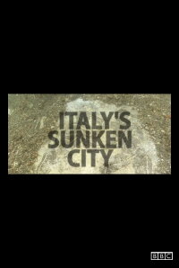 Italy's Sunken City (2020)