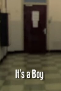 It's a Boy (2010)