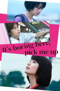 It's Boring Here, Pick Me Up (2018)