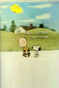 It's Dental Flossophy, Charlie Brown (1979)