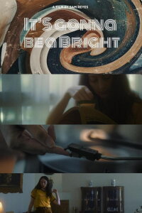 It's Gonna Be a Bright (2019)