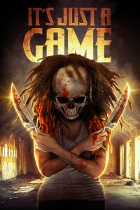 It's Just A Game (2018)
