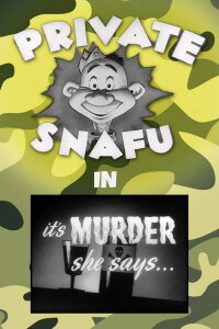 It's Murder She Says... (1945)