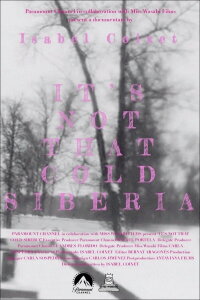 It's Not That Cold Siberia (2016)