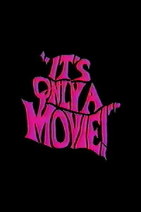 It's only a Movie! (1990)