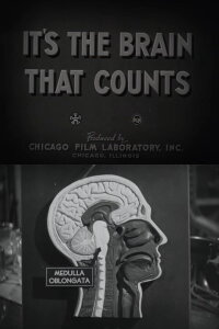 It's the Brain That Counts (1943)