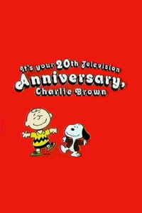 It's Your 20th Television Anniversary, Charlie Brown (1985)