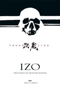 Izo - The world can never be changed (2004)