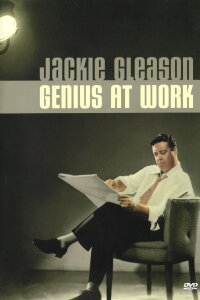 Jackie Gleason: Genius at Work (2006)