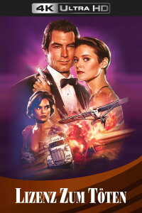 James Bond 007 - Lizenz zum Töten (1989)
