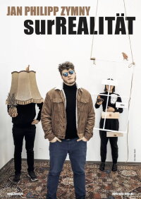 Jan Philipp Zymny - surREALITÄT (2023)