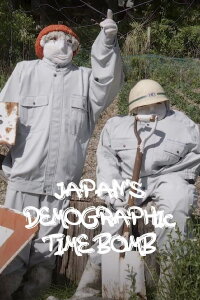Japan's Demographic Time Bomb (2019)