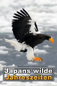 Japans wilde Jahreszeiten (2015)