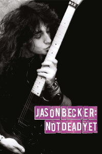 Jason Becker: Not Dead Yet (2012)