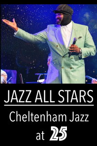 Jazz All Stars: Cheltenham Jazz at 25 (2022)