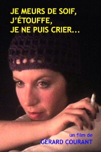 Je meurs de soif, j'étouffe, je ne puis crier... (1979)