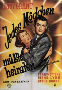 Jedes Mädchen müsste heiraten (1948)