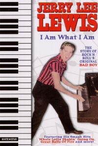 Jerry Lee Lewis: I Am What I Am (1987)
