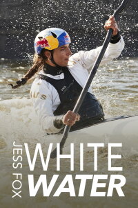 Jess Fox: Whitewater (2024)