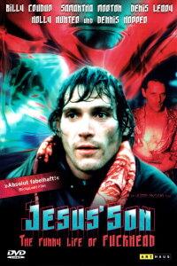 Jesus Son - The Funny Life of Fuckhead (2000)