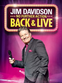 Jim Davidson Live - No Further Action (2014)