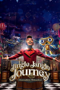 Jingle Jangle Journey: Abenteuerliche Weihnachten! (2020)