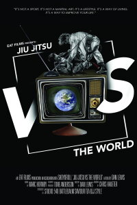 Jiu-Jitsu Vs The World (2015)