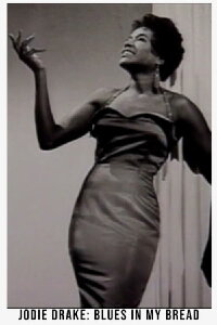 Jodie Drake: Blues in My Bread (1991)