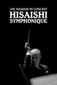 Joe Hisaishi Symphonic Concert (2022)