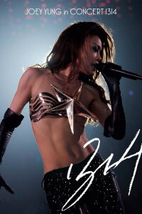 Joey Yung in Concert 1314 (2014)