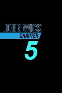 John Wick: Kapitel 5 (2025)