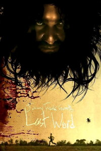Johnny Frank Garrett's Last Word (2016)