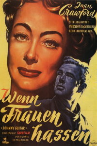 Johnny Guitar - Wenn Frauen hassen (1954)
