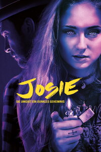 Josie - Sie umgibt ein dunkles Geheimnis (2018)