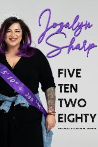 Jozalyn Sharp: Five Ten Two Eighty (2023)