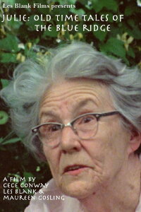 Julie: Old Time Tales of the Blue Ridge (1991)