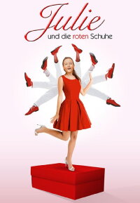 Julie und die roten Schuhe (2016)