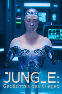 JUNG_E: Gedächtnis des Krieges (2023)