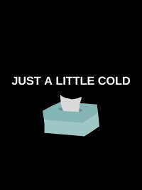 Just a Little Cold (2022)