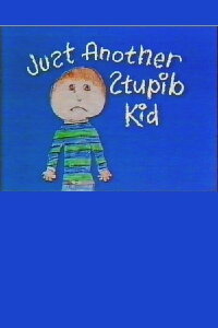 Just Another Stupid Kid (1984)