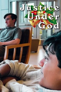 Justice Under God (2019)