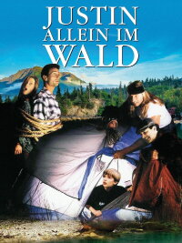Justin – Allein im Wald (1996)