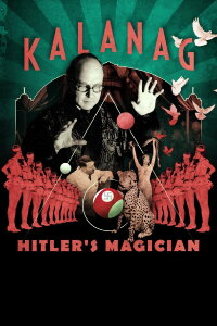 Kalanag: Hitler's Magician (2022)