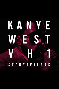 Kanye West - VH1 Storytellers (2009)