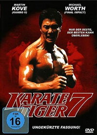 Karate Tiger 7 - To be the best (1993)