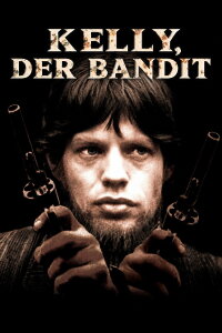 Kelly, der Bandit (1970)