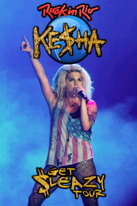Kesha - Live Rock in Rio (2011)