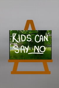 Kids Can Say No (1985)