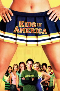 Kids in America (2005)