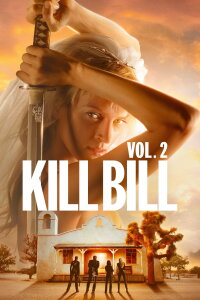 Kill Bill: Vol. 2 (2004)